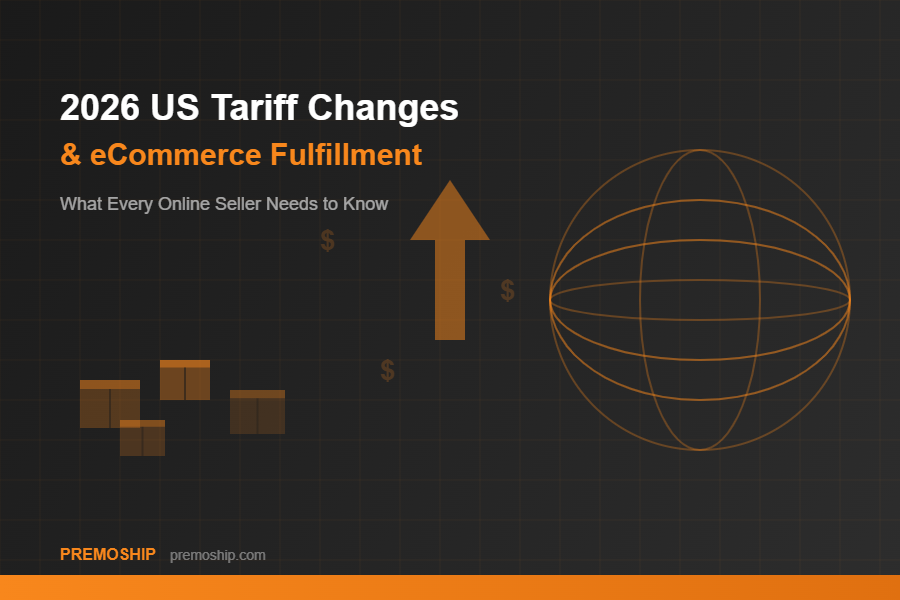 2026 US tariff changes impact on eCommerce shipping and fulfillment